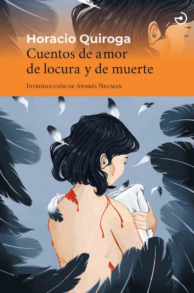 Cuentos de amor de locura y de muerte