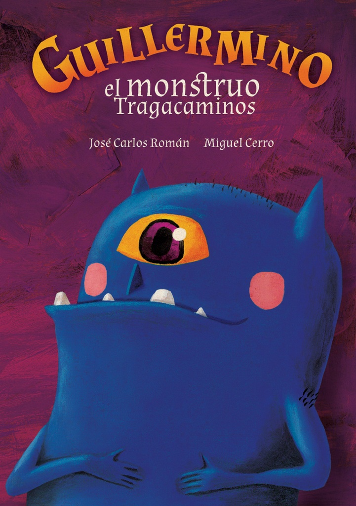 Guillermino, el monstruo tragacaminos