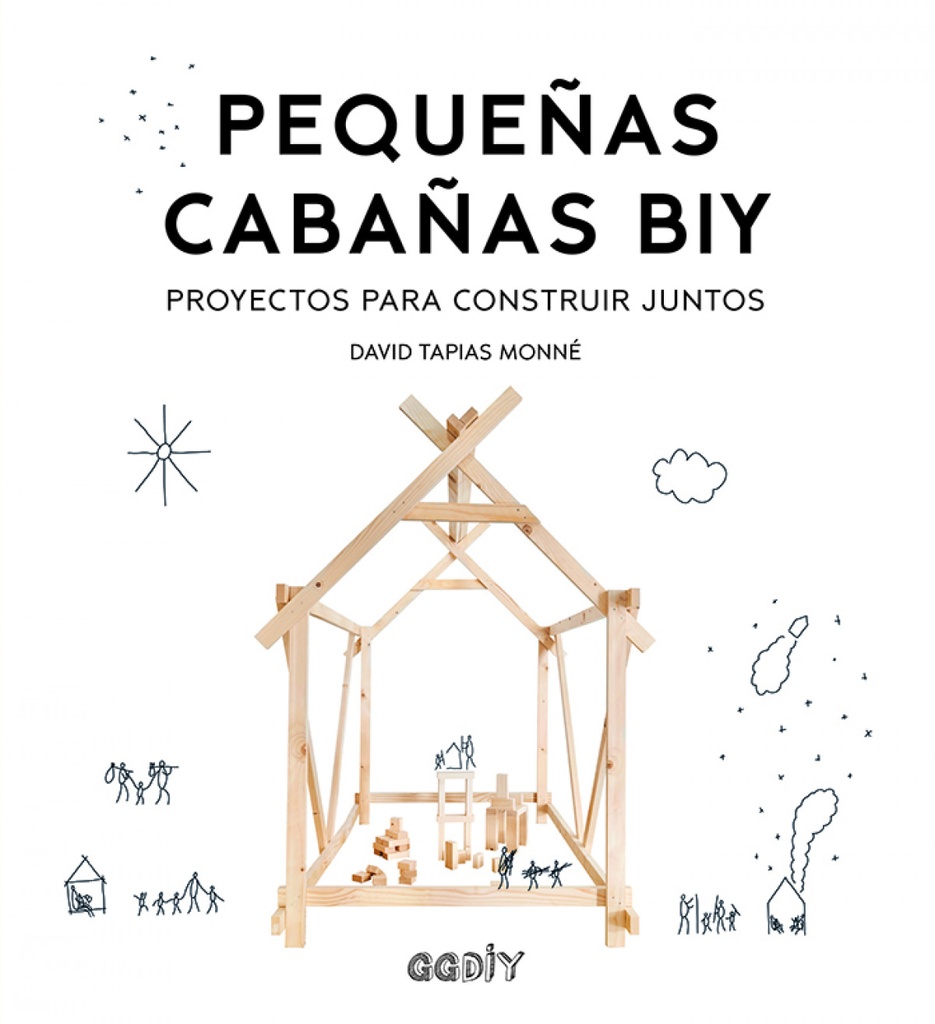 Pequeñas cabañas BIY