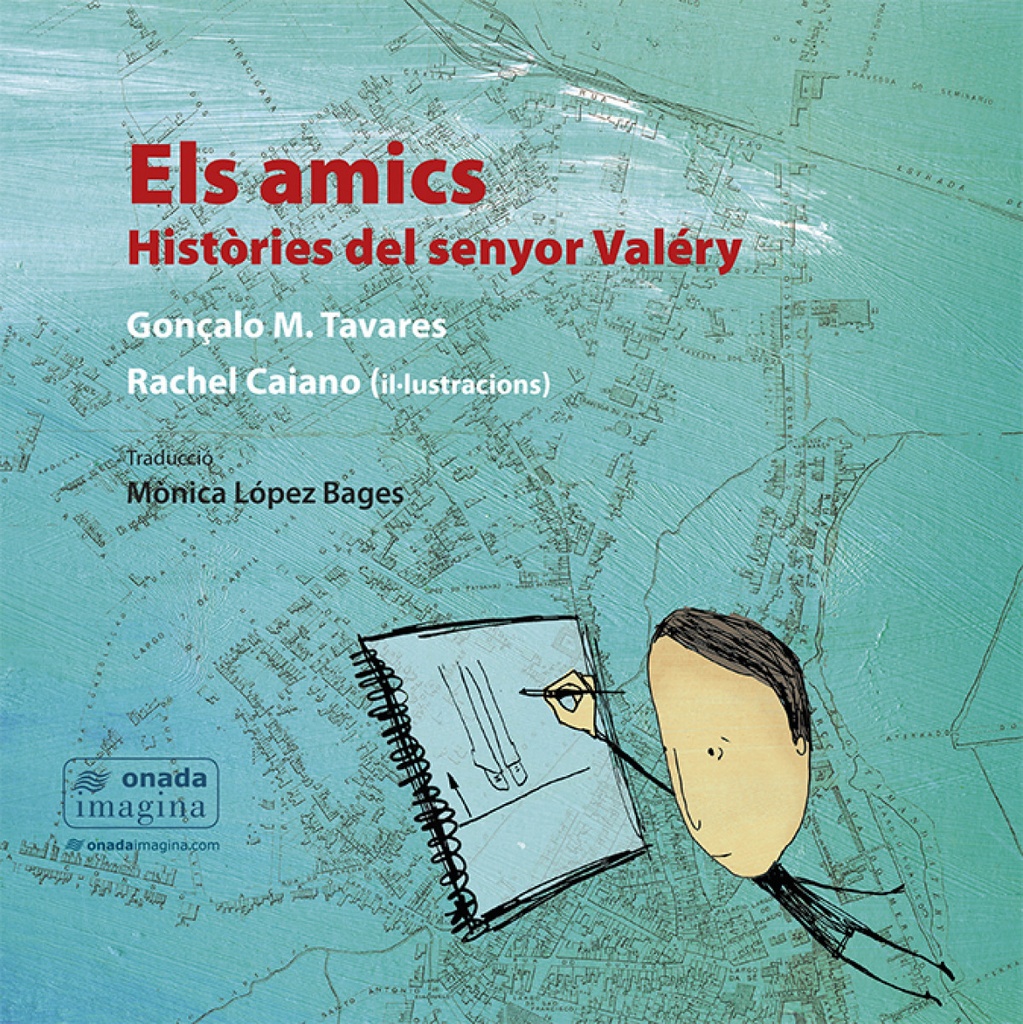 Els amics. Històries del senyor Valéry