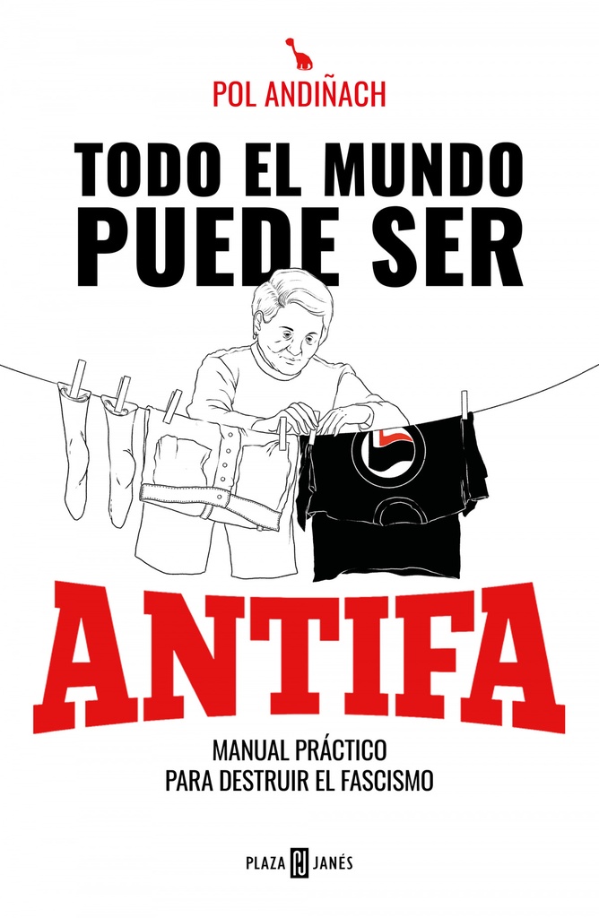 Todo el mundo puede ser ANTIFA