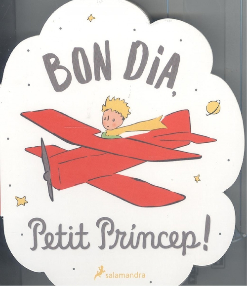 BON DIA, PETIT PRÍNCEP!