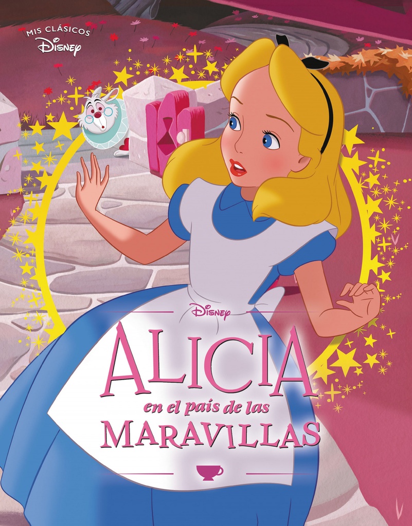 Alicia en el País de las Maravillas (Mis Clásicos Disney)