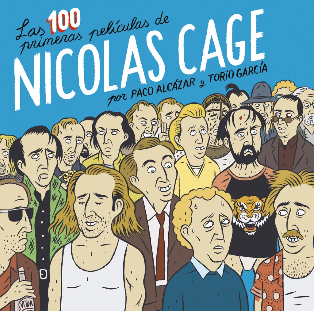 Las 100 primeras películas de Nicolas Cage