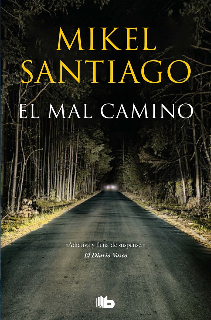 El mal camino