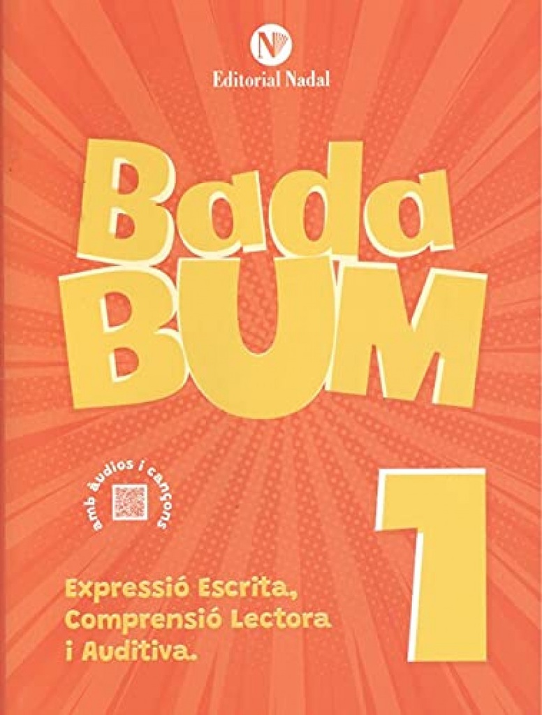 C.LECTORA AUDITIVA EXPRESSIO ESCRITA 1 1ºEP BADABUM