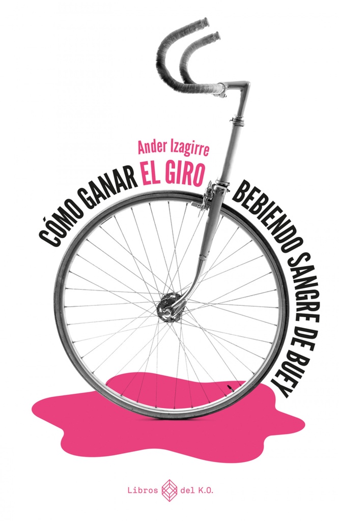 Cómo ganar el Giro bebiendo sangre de buey