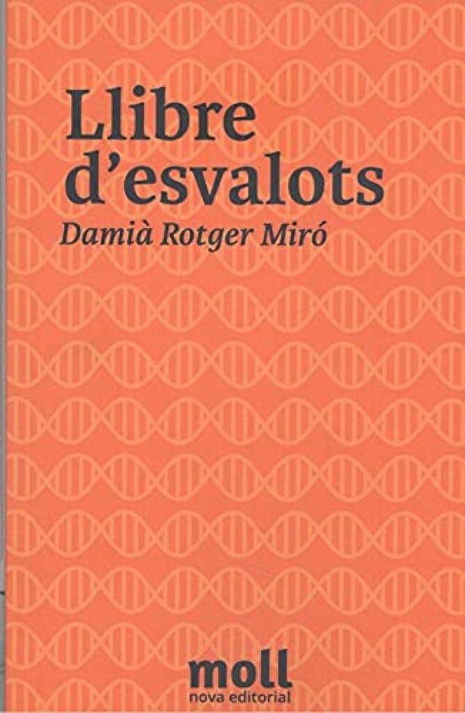 LLIBRE D´ESVALOTS