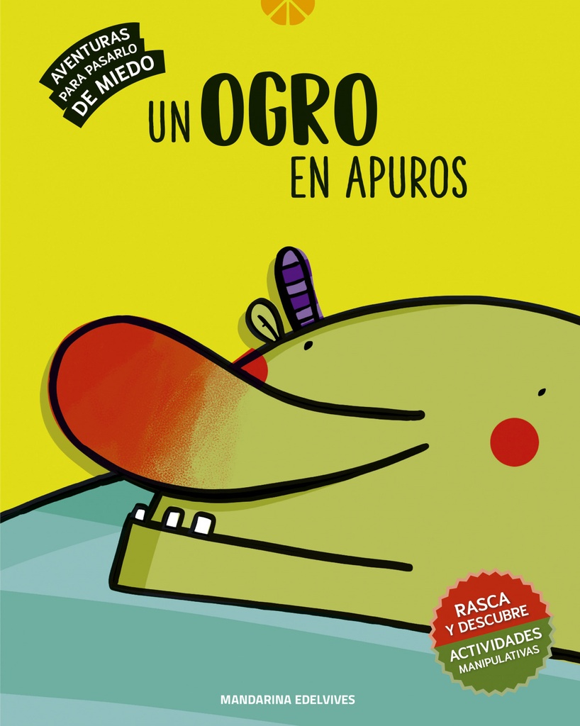 Un ogro en apuros