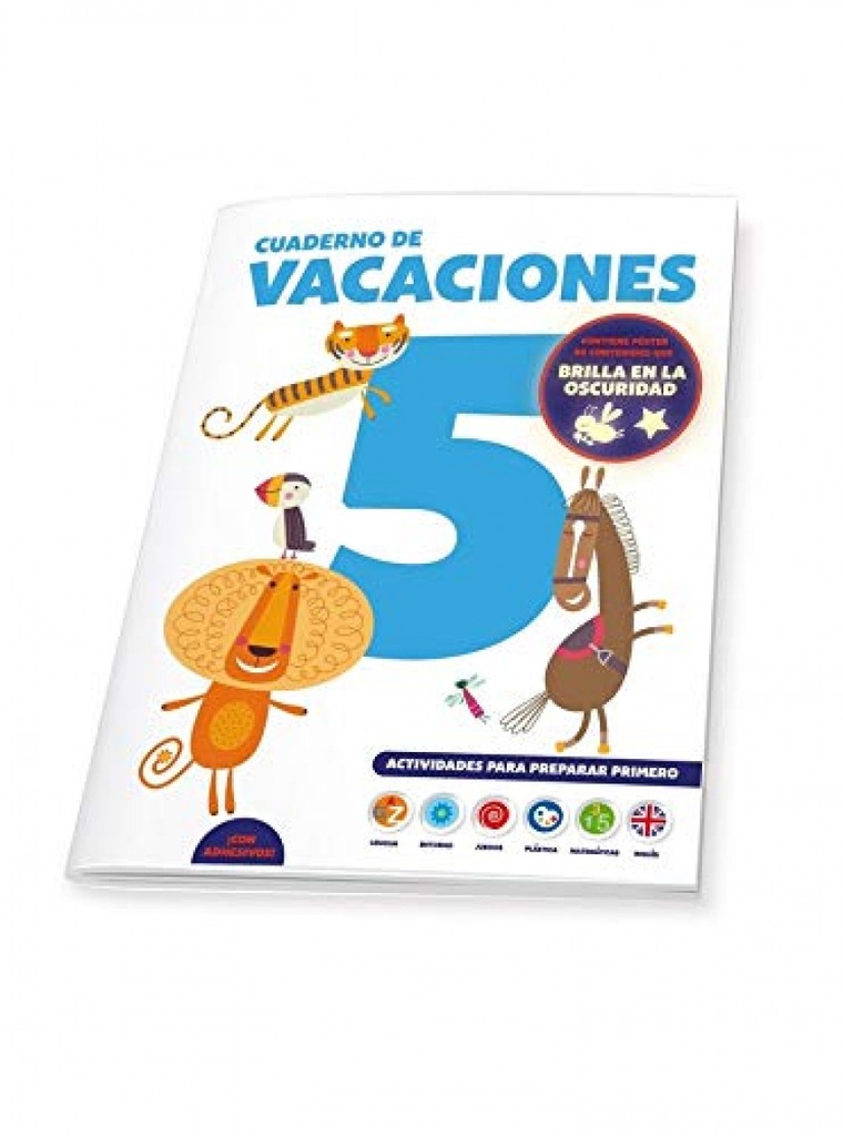 CUADERNO DE VACACIONES 5 AÑOS POSTER LUMINISCENTE