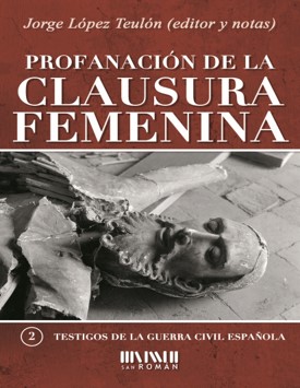 Profanación de la clausura femenina