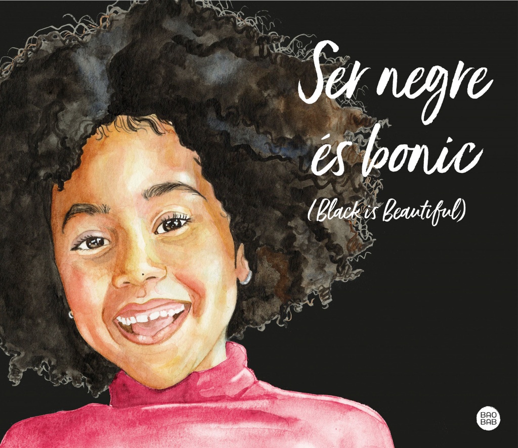 Ser negre és bonic (Black is beautiful)