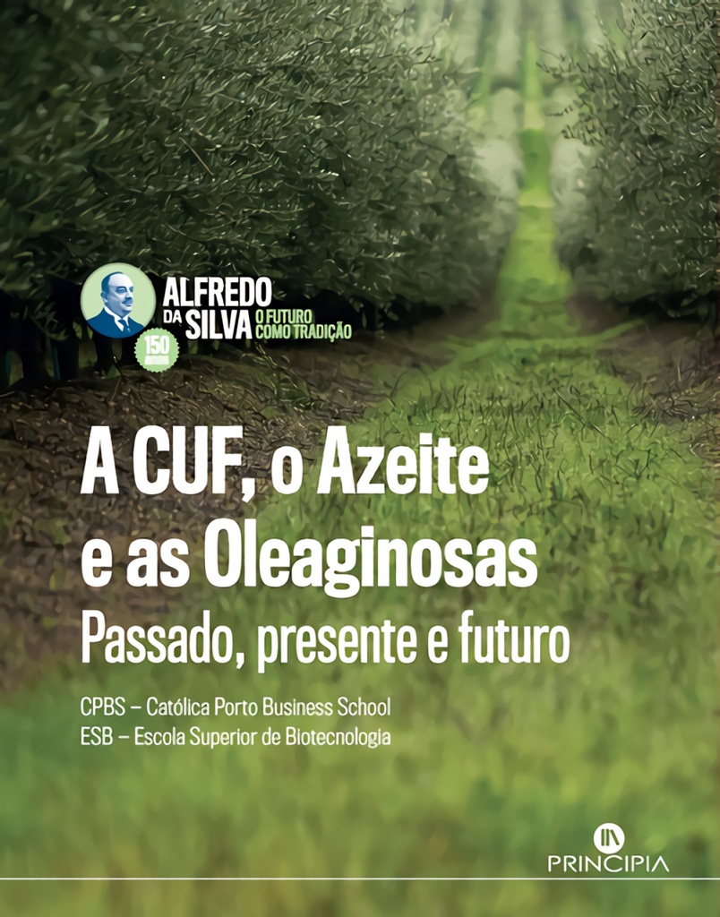 A CUF O AZEITE E AS OLEAGINOSAS