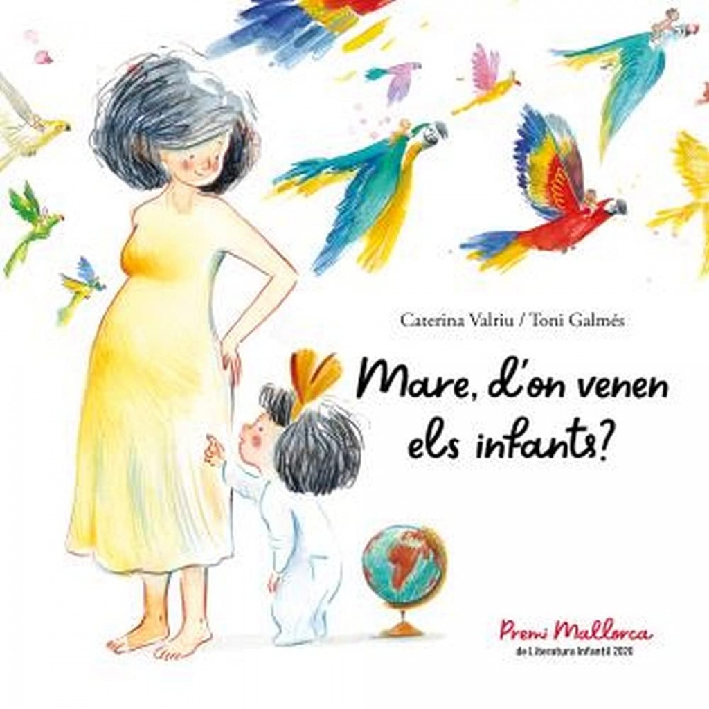 Mare, d´on venen els infants?