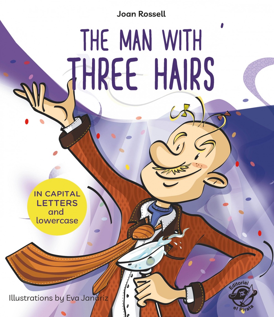 The Man With Three Hairs