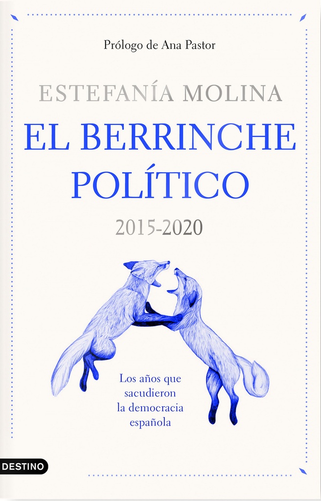 El berrinche político