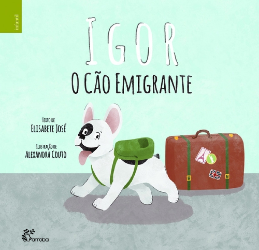 Igor: O cão Emigrante