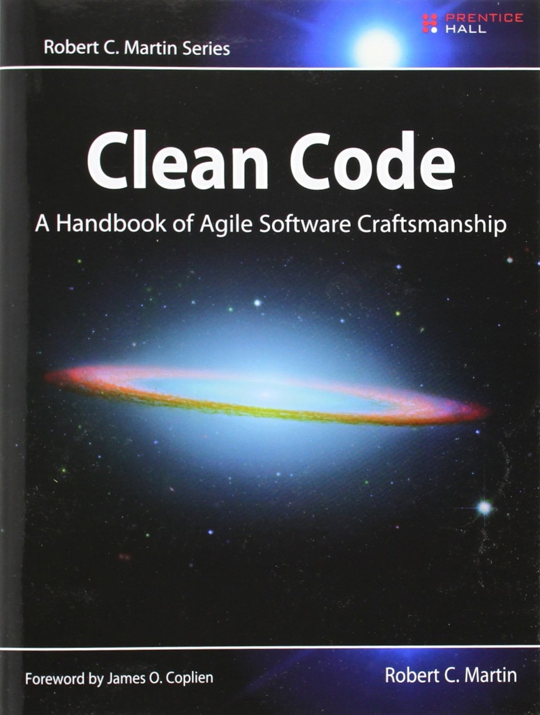 CLEAN CODE: A HANDBOOK OF AGILE SOFTWARE CRAFTSMANSHIP