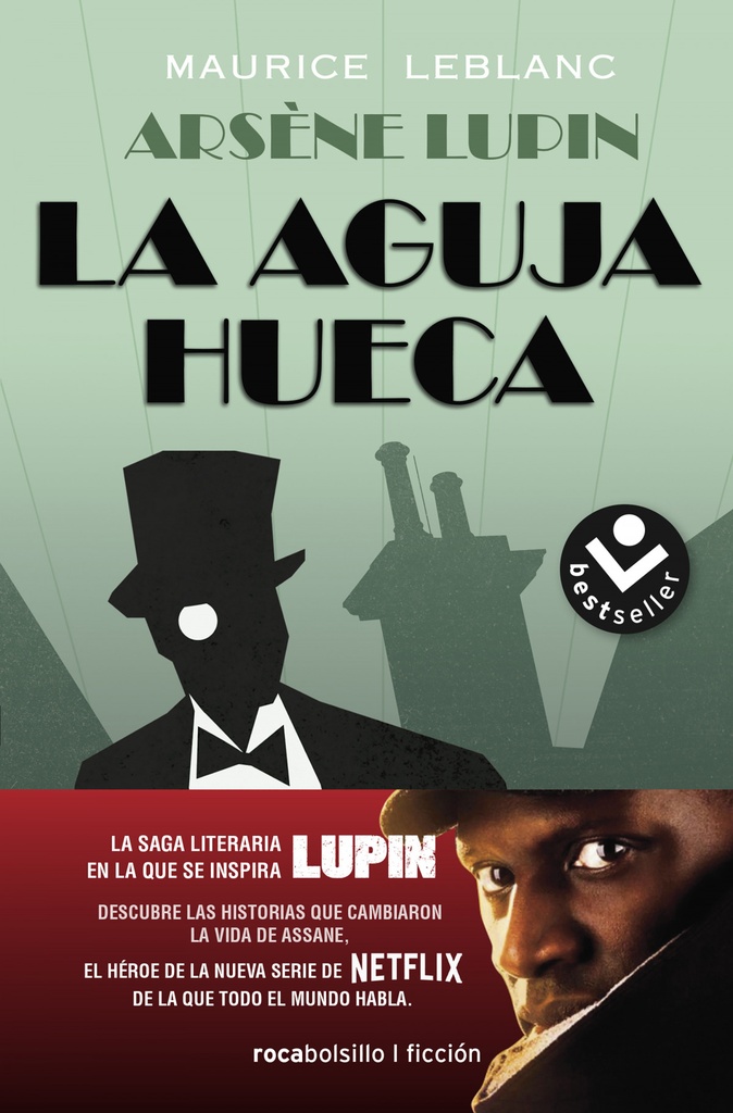 Arsène Lupin. La aguja hueca