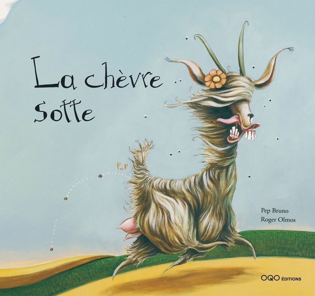 La chèvre sotte