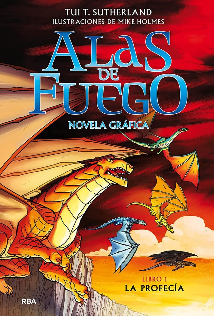 Alas de fuego 1. La profecía (novela gráfica)