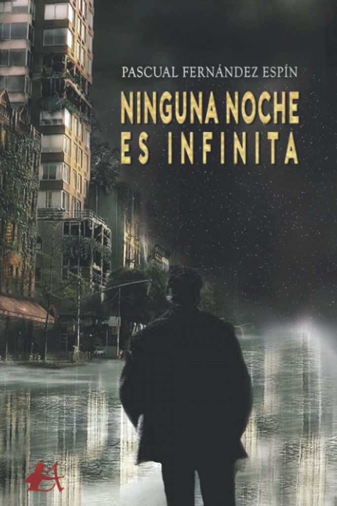 NINGUNA NOCHE ES INFINITA