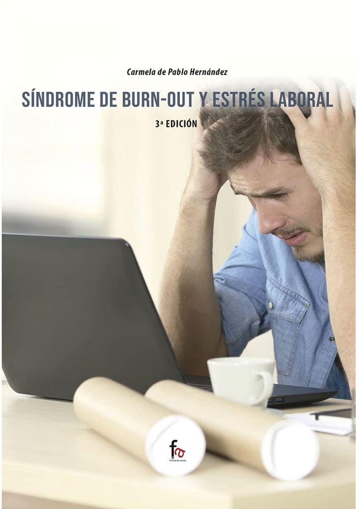 SÍNDROME DE BURN-OUT Y ESTRÉS LABORAL-3 EDICIÓN