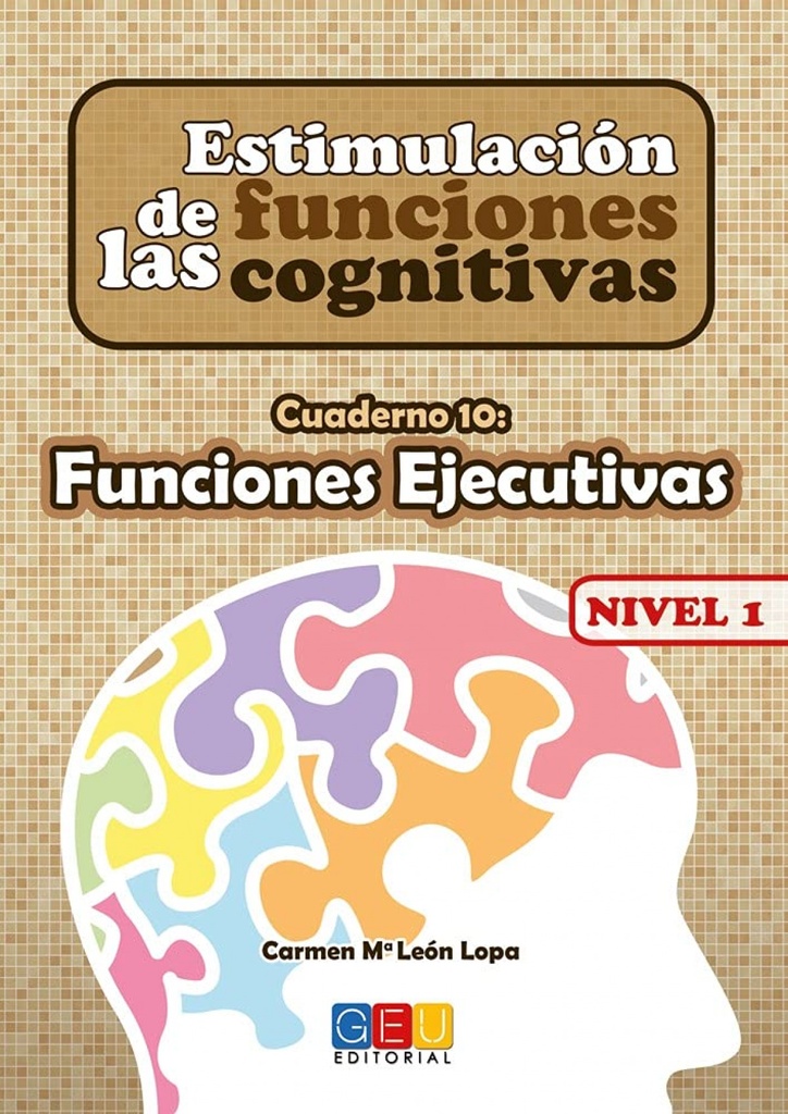 Estimulación de las funciones cognitivas, nivel 1. Cuaderno 10