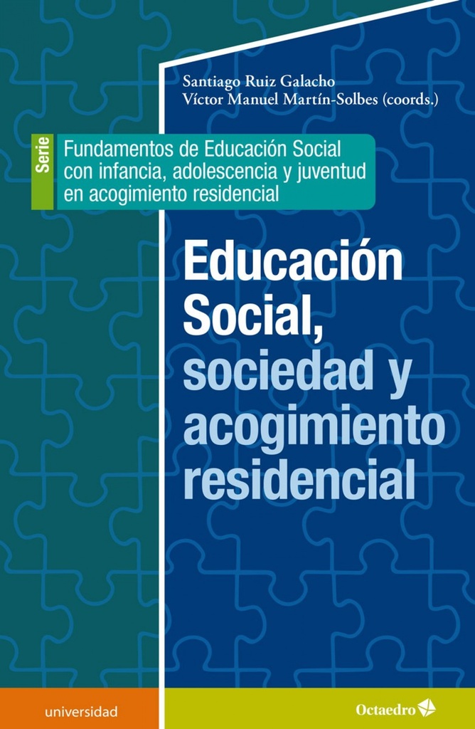 Educación social, sociedad y acogimiento residencial