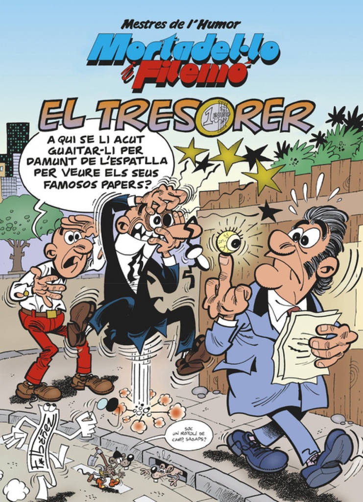 Mortadel·lo i Filemó. El tresorer (Mestres de l´Humor 39)