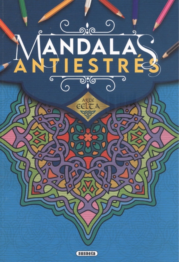 ARTE CELTA (MANDALAS ANTIES