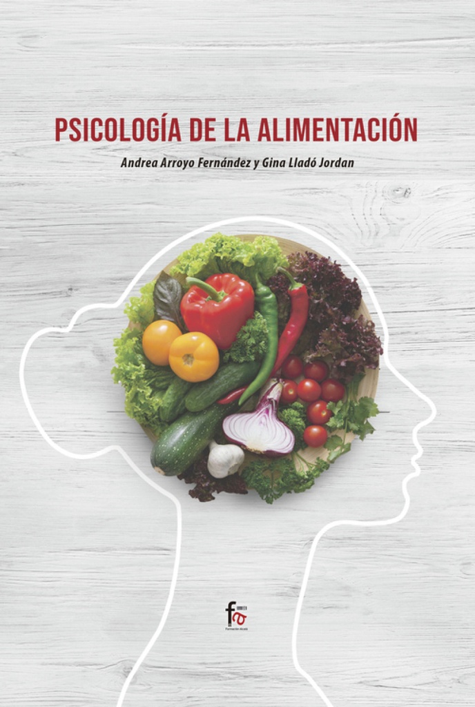 PSICOLOGÍA DE LA ALIMENTACIÓN