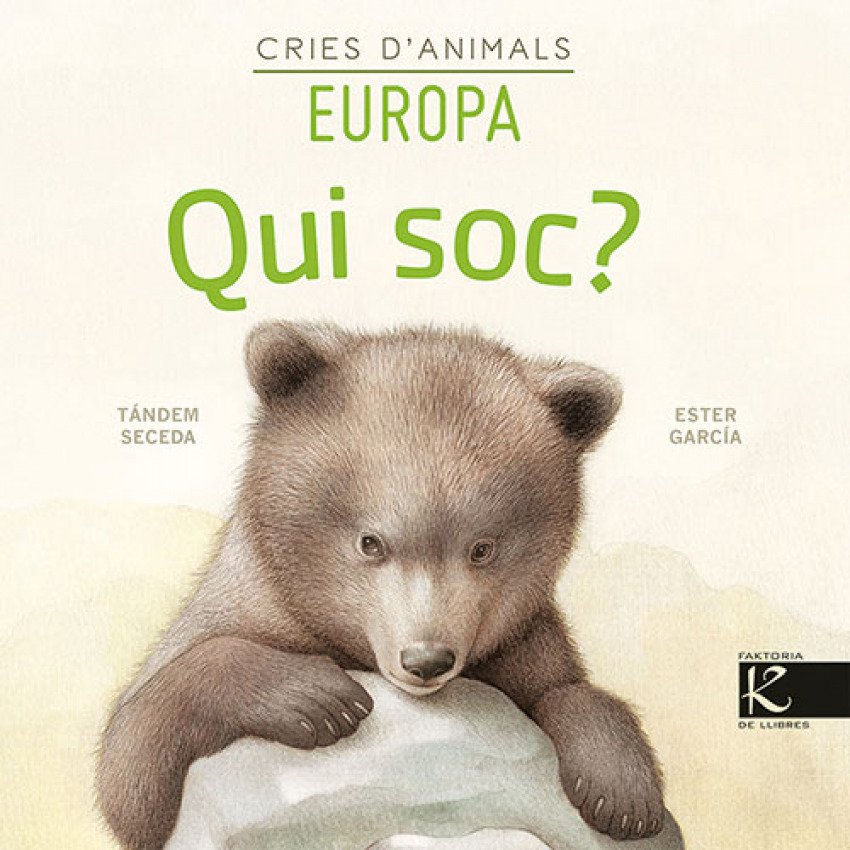 Qui soc? Cries d´animals - Europa