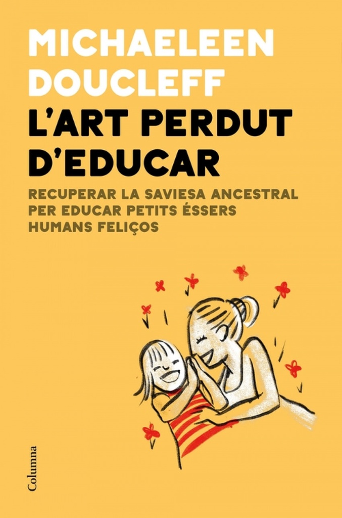 L´art perdut d´educar