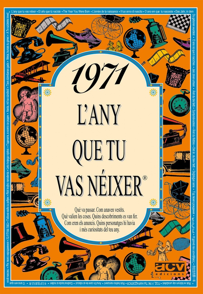 1971 L´any que tu vas néixer