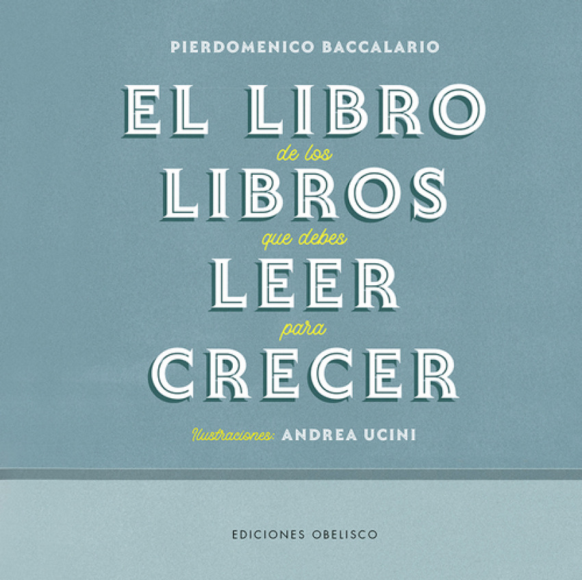 El libro de los libros que debes leer para crecer