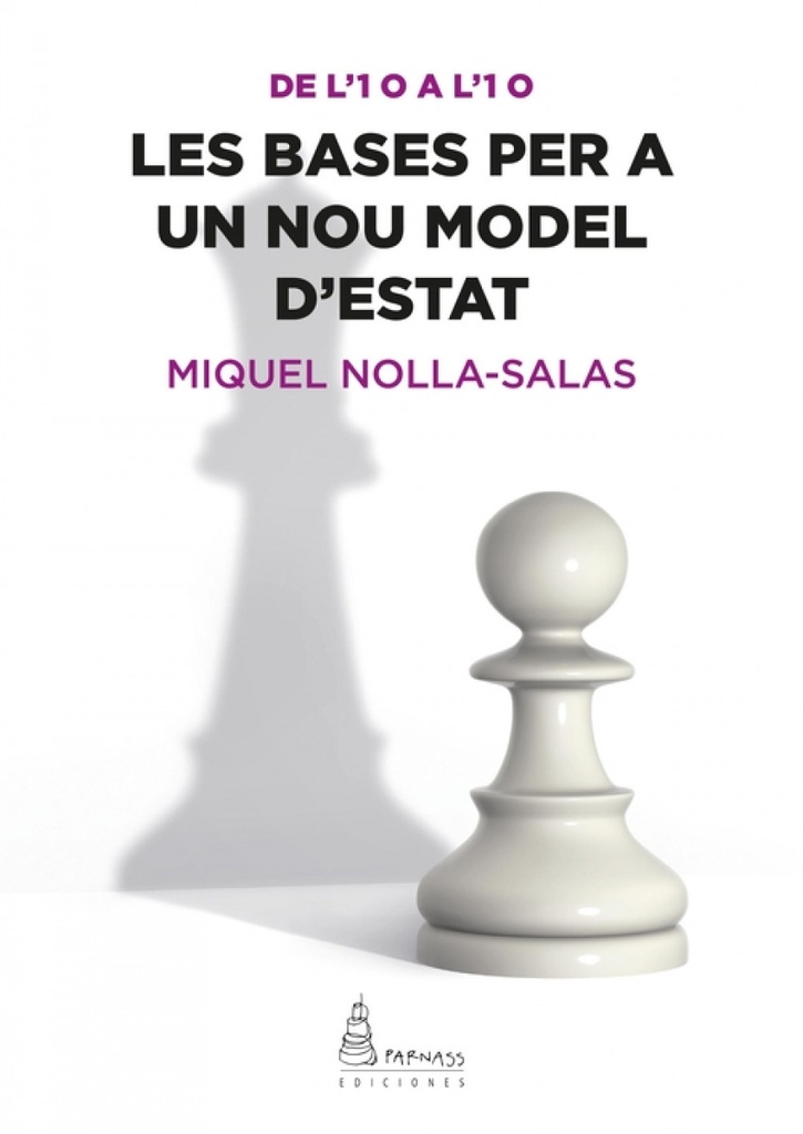 LES BASES PER A UN NOU MODEL D\´ESTAT