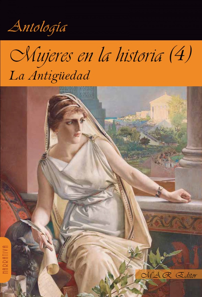 MUJERES EN LA HISTORIA (4) LA ANTIGÜEDAD