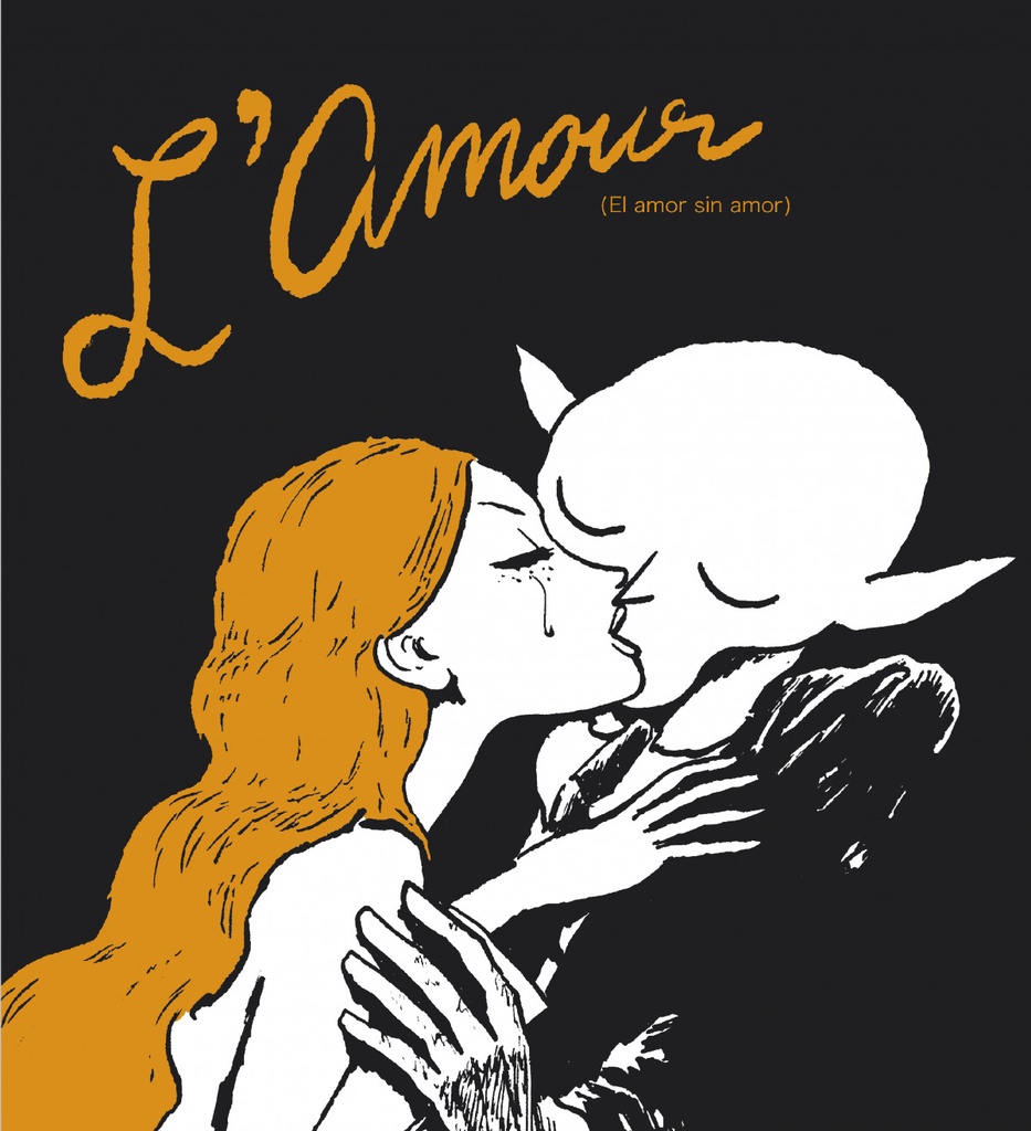 L´Amour (el amor sin amor)