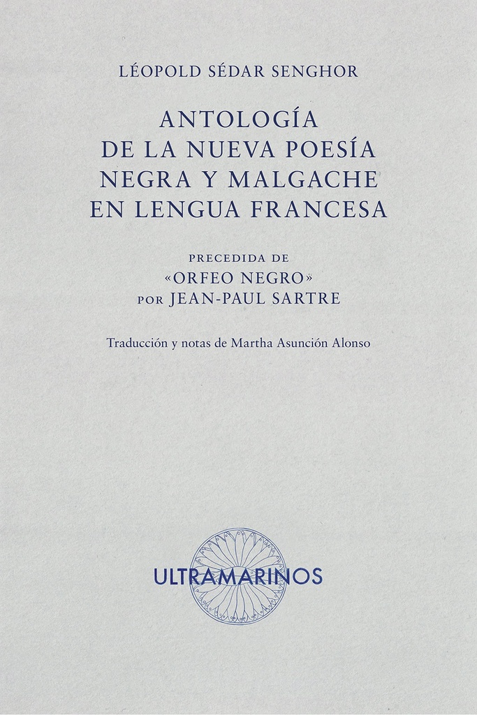 Antología de la nueva poesía negra y malgache en lengua francesa