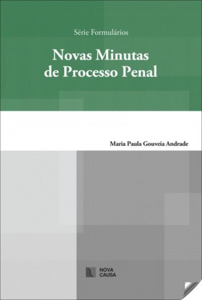 novas minutas do proceso penal