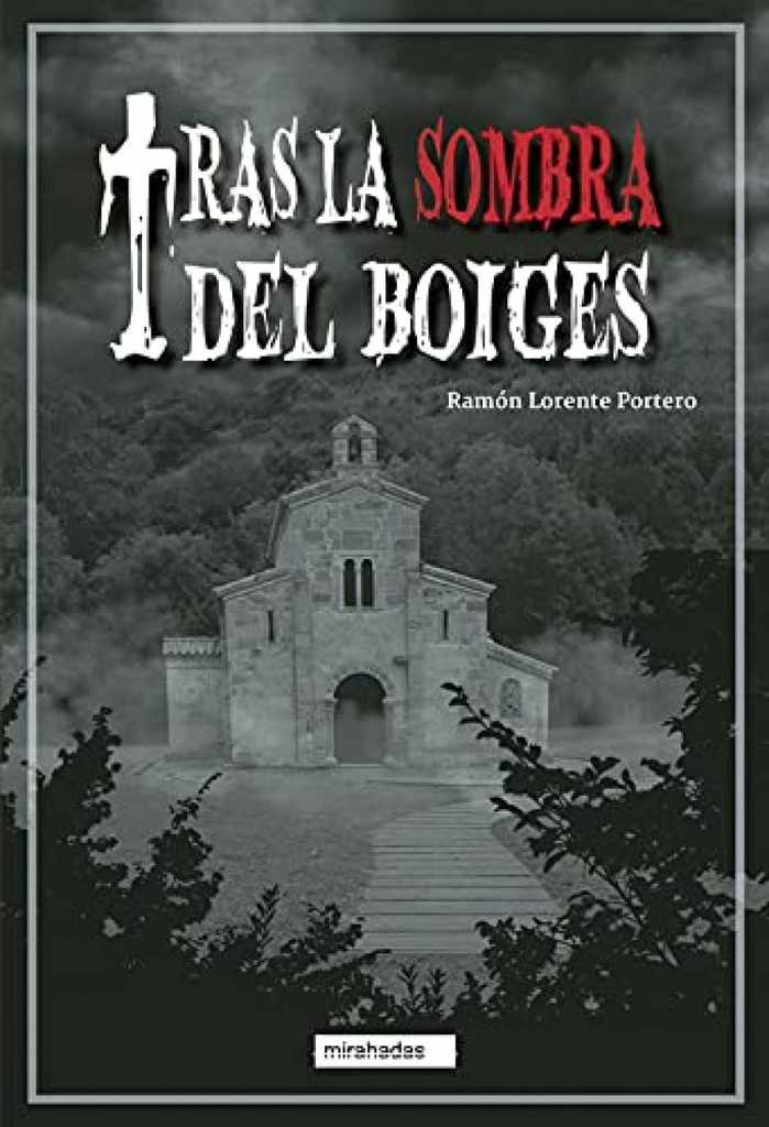 Tras la sombra del boiges