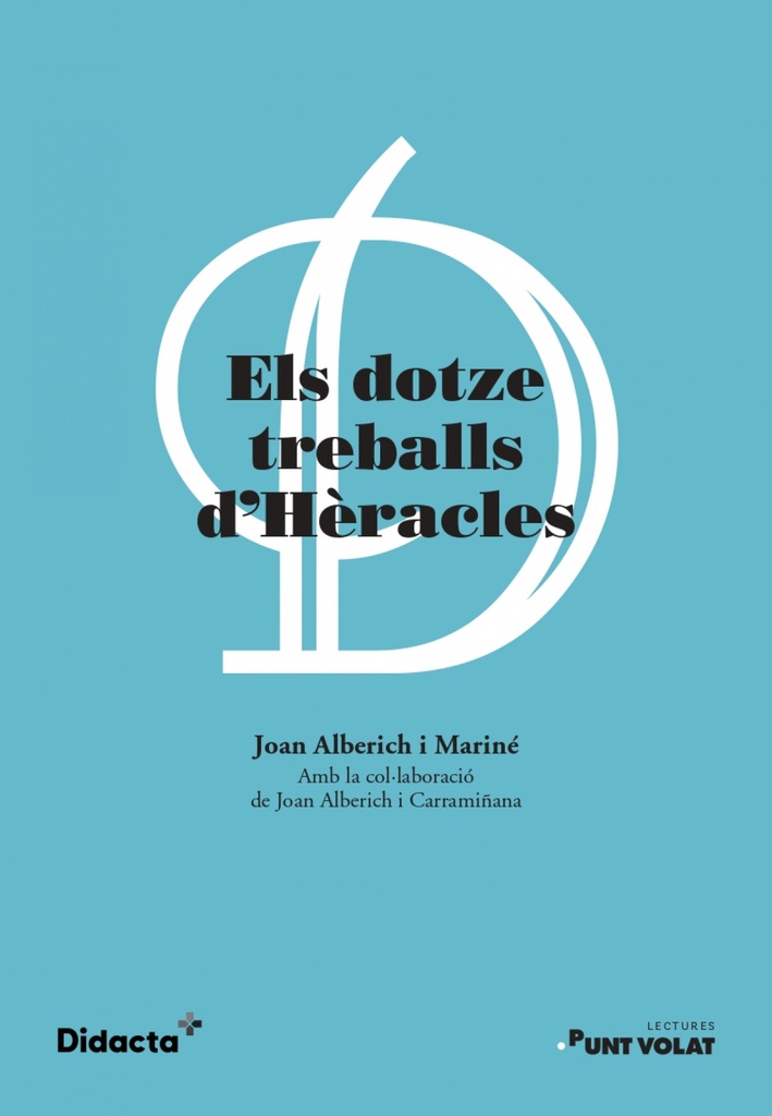 Els dotze treballs d´Hèracles (nova edició 2021)