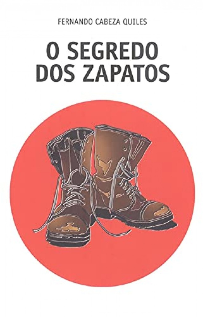 O SEGREDO DOS ZAPATOS