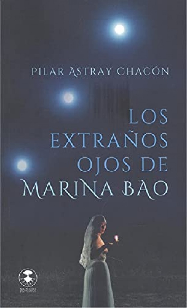 LOS EXTRAÑOS OJOS DE MARINA BAO