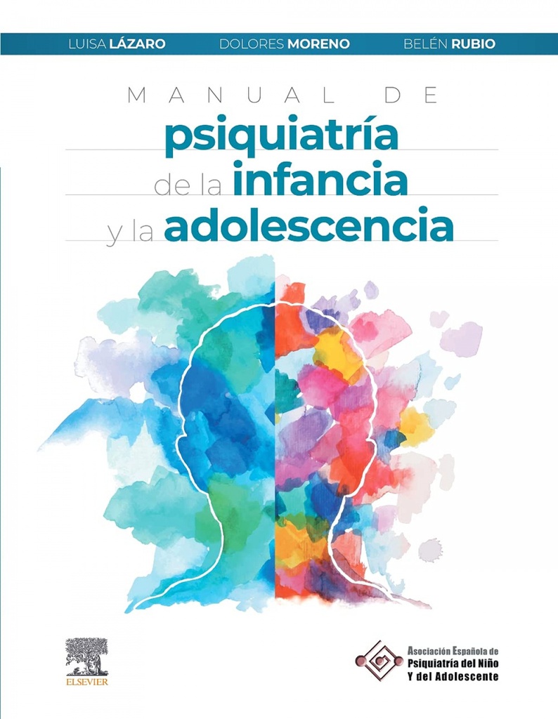 Manual de psiquiatría de la infancia y la adolescencia