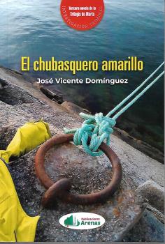 EL CHUBASQUERO AMARILLO-TRILOGIA DE MARTA TERCER LIBRO