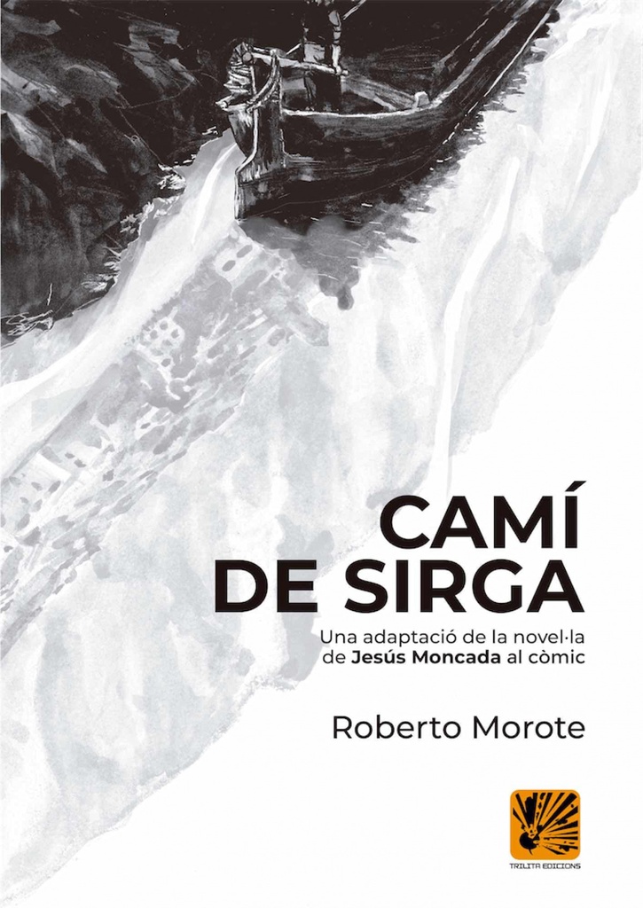 CAMÍ DE SIRGA (CÒMIC)