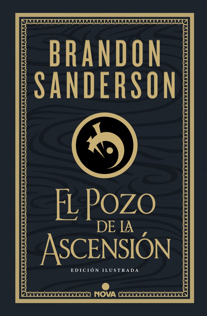 El Pozo de la Ascensión (Nacidos de la Bruma-Mistborn [edición ilustrada] 2)