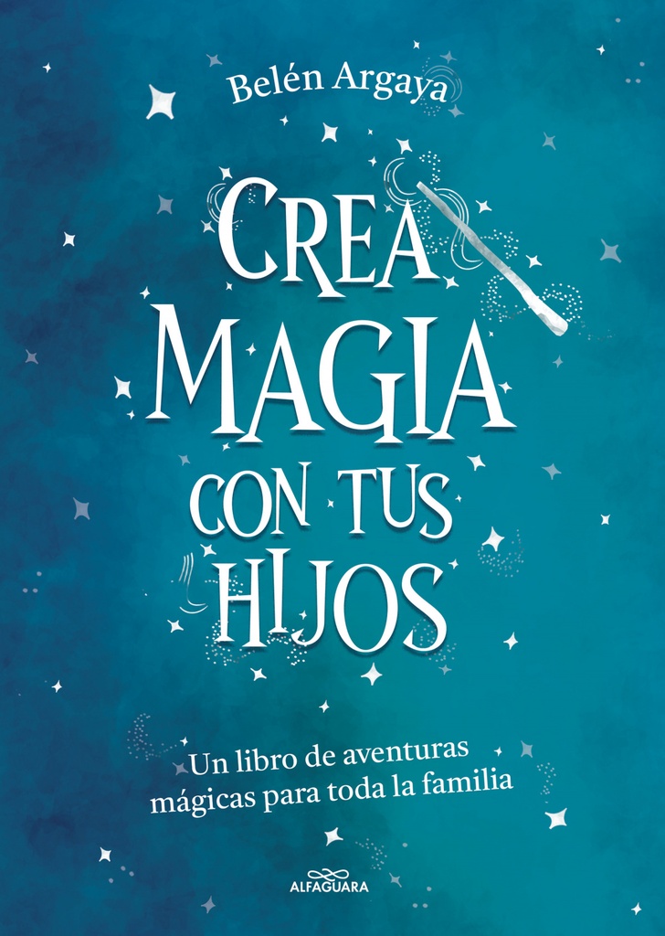 Crea magia con tus hijos